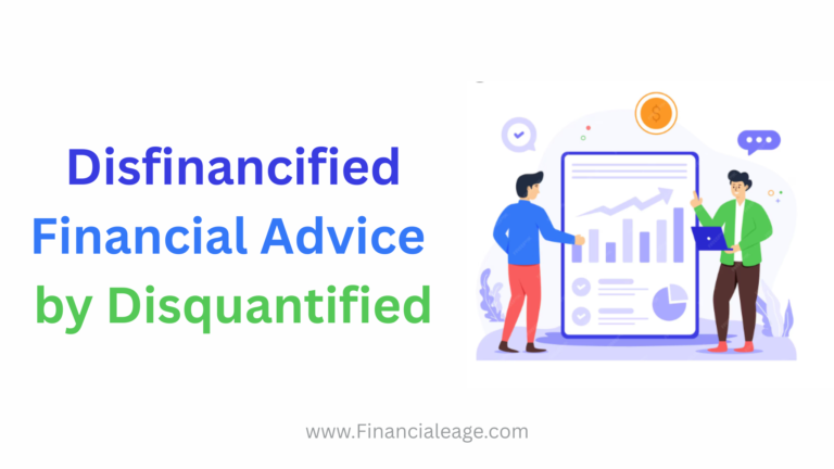 Disfinancified Financial Advice by Disquantified